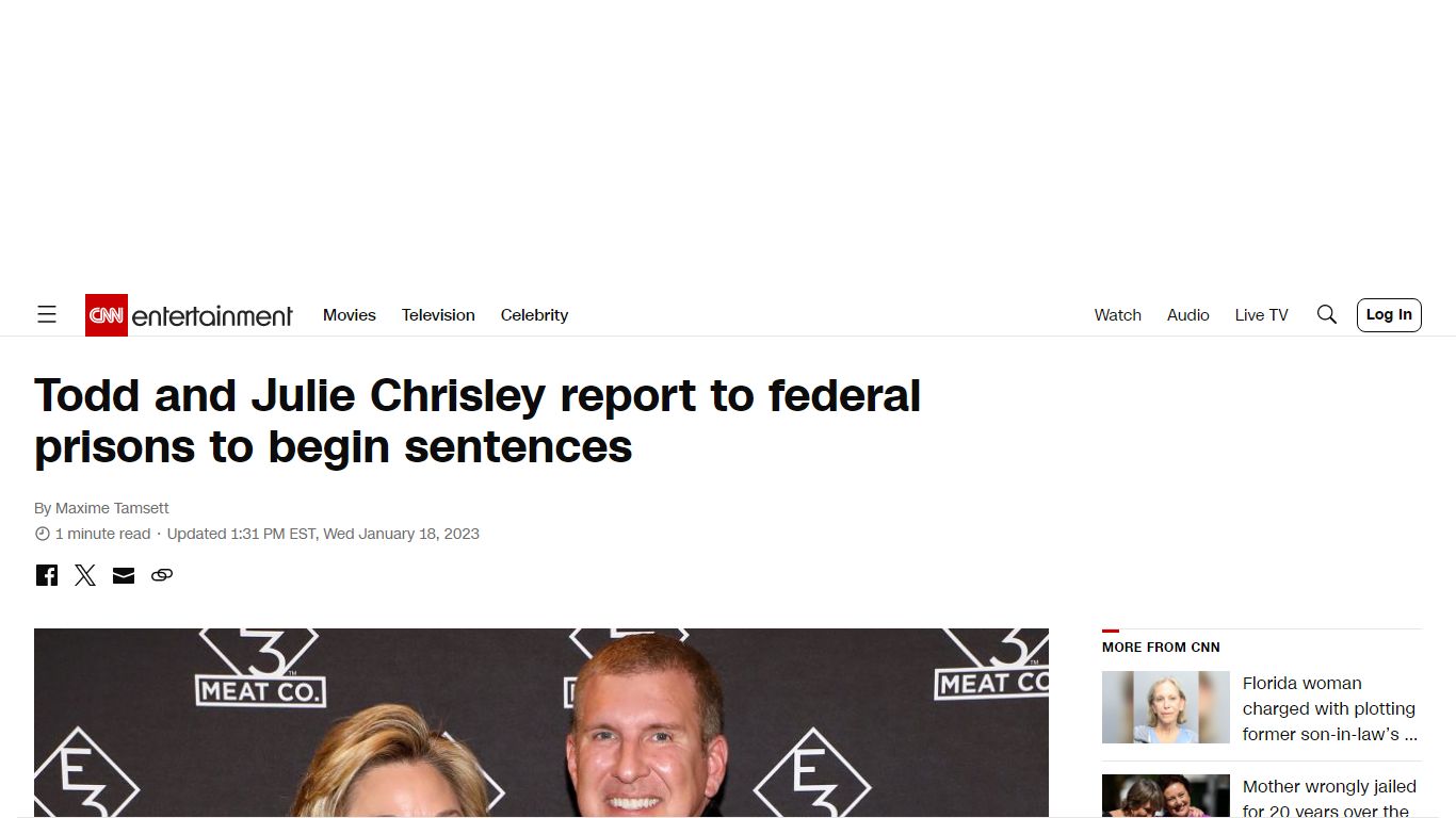 Todd and Julie Chrisley report to federal prisons to begin sentences